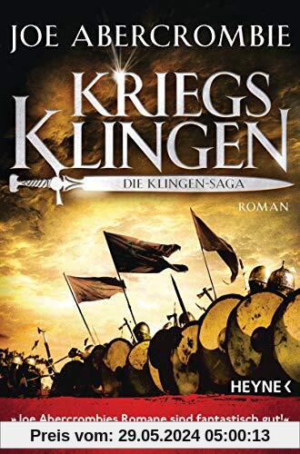 Kriegsklingen - Die Klingen-Saga: Roman (Die Klingen-Romane, Band 1)